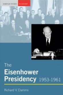 The Eisenhower Presidency, 1953-1961