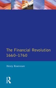 Financial Revolution 1660 - 1750, The