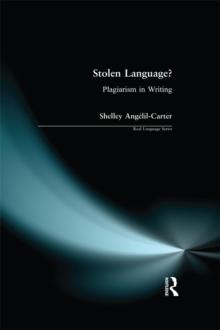 Stolen Language? : Plagiarism in Writing