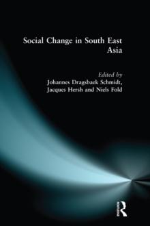 Social Change in South East Asia : New Perspectives