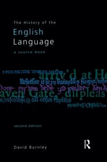 The History of the English Language : A Sourcebook