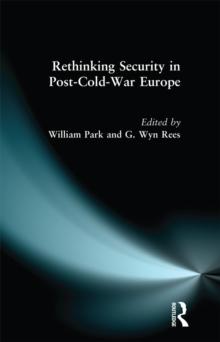 Rethinking Security in Post-Cold-War Europe