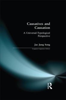 Causatives and Causation : A Universal -typological perspective