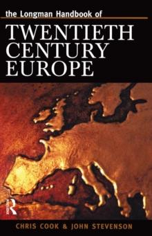 Longman Handbook of Twentieth Century Europe