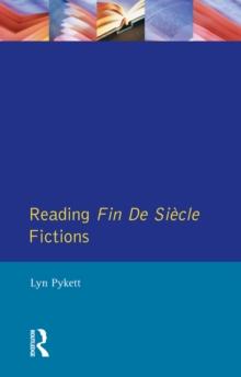 Reading Fin de Siecle Fictions