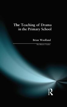 Teaching of Drama in the Primary School, The