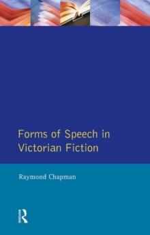 Forms of Speech in Victorian Fiction