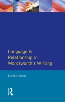 Language and Relationship in Wordsworth's Writing