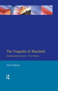 The Tragedie of Macbeth : The Folio of 1623