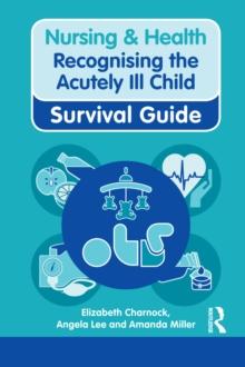 Recognising the Acutely Ill Child