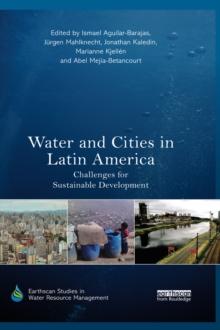 Water and Cities in Latin America : Challenges for Sustainable Development