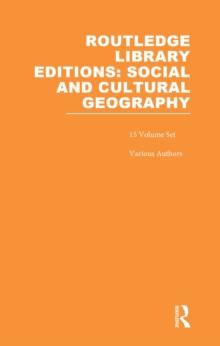 Routledge Library Editions: Social & Cultural Geography