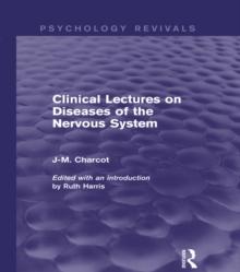 Clinical Lectures on Diseases of the Nervous System