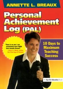 Personal Achievement Log (PAL) : 10 Days of Maximum Teaching Success