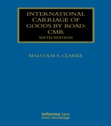 International Carriage of Goods by Road: CMR