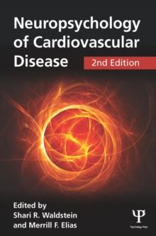 Neuropsychology of Cardiovascular Disease