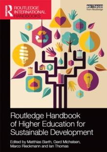 Routledge Handbook of Higher Education for Sustainable Development