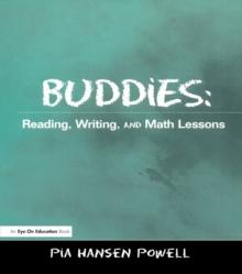 Buddies : Reading, Writing, and Math Lessons