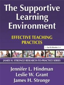 Supportive Learning Environment, The : Effective Teaching Practices