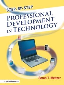 Step-by-Step Professional Development in Technology