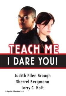 Teach Me, I Dare You!