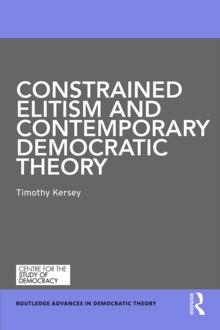 Constrained Elitism and Contemporary Democratic Theory