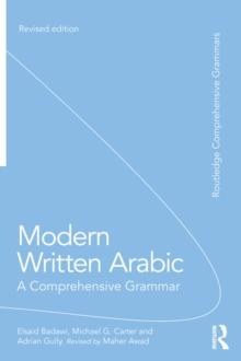 Modern Written Arabic : A Comprehensive Grammar