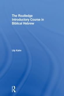 The Routledge Introductory Course in Biblical Hebrew