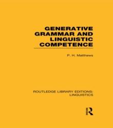 Generative Grammar and Linguistic Competence