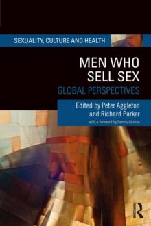 Men Who Sell Sex : Global Perspectives