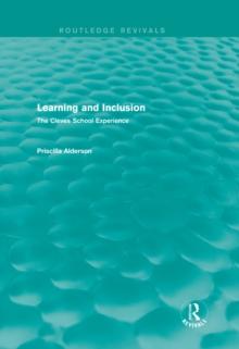 Learning and Inclusion (Routledge Revivals) : The Cleves School Experience