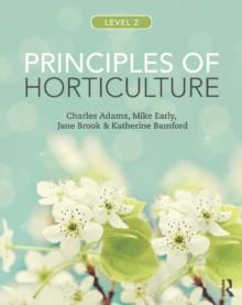 Principles of Horticulture: Level 2