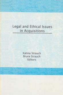 Legal and Ethical Issues in Acquisitions