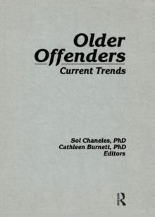 Older Offenders : Current Trends