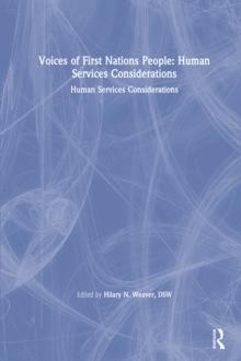 Voices of First Nations People : Human Services Considerations