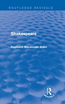 Shakespeare (Routledge Revivals)