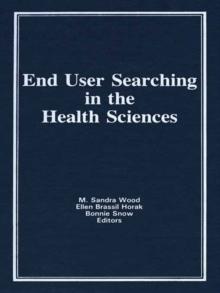 End User Searching in the Health Sciences