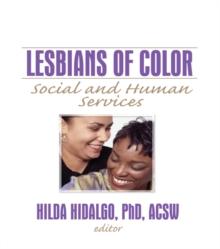 Lesbians of Color : Social and Human Services