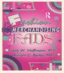 Fashion & Merchandising Fads