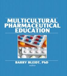 Multicultural Pharmaceutical Education