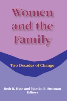 Women and the Family : Two Decades of Change