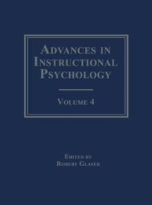 Advances in instructional Psychology : Volume 4