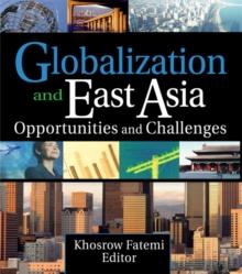 Globalization and East Asia : Opportunities and Challenges