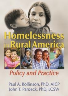 Homelessness in Rural America : Policy and Practice