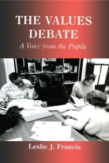 The Values Debate : A Voice from the Pupils