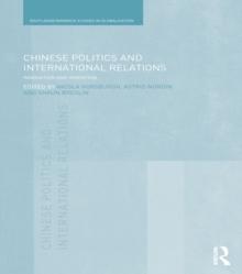 Chinese Politics and International Relations : Innovation and Invention