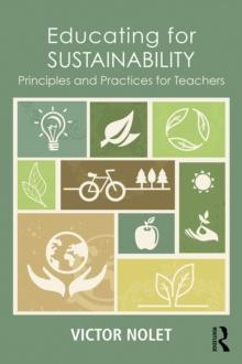 Educating for Sustainability : Principles and Practices for Teachers