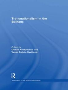 Transnationalism in the Balkans