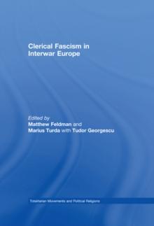 Clerical Fascism in Interwar Europe