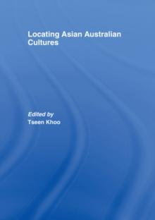 Locating Asian Australian Cultures